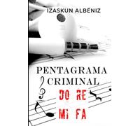Pentagrama Criminal: Volumen 1
