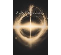 Pentalidad: El nexo del ser