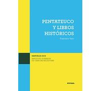 Pentateuco y libros históricos: 6 (Manuales de ISCR)