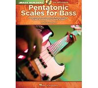 Pentatonic scales for bass guitare basse +cd: Fingerings, Exercises and Proper Usage of the Essential Five-Note Scales (Bass Builders)