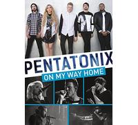 Pentatonix - On My Way Home [DVD]