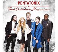 Pentatonix - That's Christmas to Me