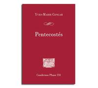 Pentecostés | Yves Congar, Marie Louise Fischer
