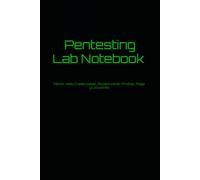 Pentesting Lab Notebook - Cuaderno de Laboratorio (6×9″): 2 páginas por host: Recon, Web y Credenciales + Acceso inicial, PrivEsc, Loot/Flags y Lecciones
