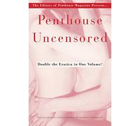 Penthouse Uncensored (Letters to Penthouse)