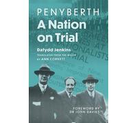 Penyberth: A Nation on Trial