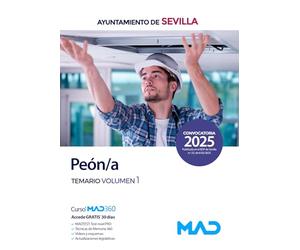 Peón/a del Ayuntamiento de Sevilla. Temario volumen 1