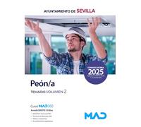 Peón/a del Ayuntamiento de Sevilla. Temario volumen 2