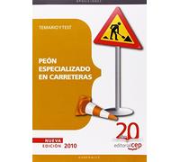 Peón Especializado en Carreteras. Temario y Test (Colección 94)