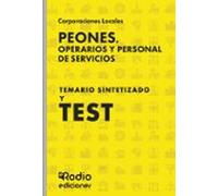 Peones. Operarios Y Personal De Servicios. Temario Sintetizado Y Test