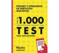 Peones Y Operarios De Servicios Múltiples. Más De 1.000 Preguntas De E