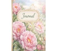 Peonies Journal - A Garden of Journals in Watercolor: A Soft Floral Notebook Inspired by Romantic Blooms