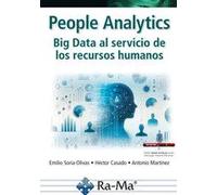 People Analytics. Big Data al servicio de los recursos humanos | Emilio Soria Olivas