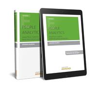 People Analytics (Papel + e-book): Analítica y datos para Recursos Humanos (Monografía)