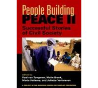 People Building Peace II: Successful Stories of Civil Society (PROJECT OF THE EUROPEAN CENTRE FOR CONFLICT PREVENTION)