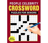 People Celebrity Crossword Puzzles For Seniors With Solution: Celebrity Puzzles with Solutions, Perfect for Senior Minds