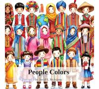 People Colors: A Child's Introduction to Colors in the World (Colors in Nature)