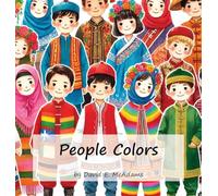 People Colors: A Child's Introduction to Colors in the World (Colors in Nature)