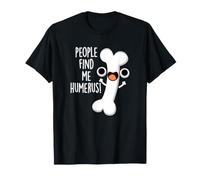 People Find Me Humerus Funny Bone Juego de Palabras Camiseta