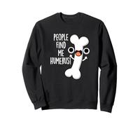People Find Me Humerus Funny Bone Juego de Palabras Sudadera