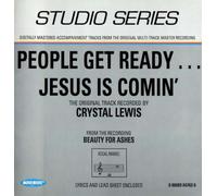 People Get Ready, Jesus Is Coming - Crystal Lewis - [Performance Acompaniment Track]