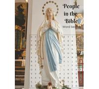 People in the Bible Word Search Puzzle Book: Word Searches With Easy To Read Print About People in the Bible, Christians, The Church, Saints | 8.5 x ... For Vacation, Holiday, and Free Time