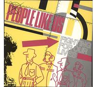 People Like Us [Dance] - Fighting For Our Lives