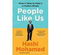 People Like Us: What it Takes to Make it in Modern Britain