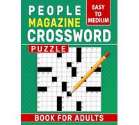 People Magazine Crossword puzzle Book For Adults: Enjoy Peaceful Moments with Easy-to-View Word Grids