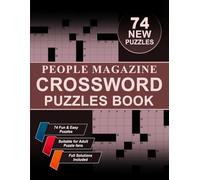 People Magazine Crossword Puzzles Book: Challenge Your Mind with 74 Fun and Entertaining Puzzles on Movies, TV, Celebrities, and Pop Culture!