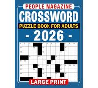 People Magazine Crossword Puzzles Book For Adults 2026: Current-year themes with clean typography, sharpen your mind, unwind anytime (Answer Key Included)
