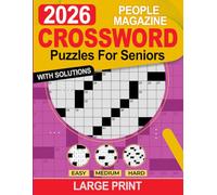 People Magazine Crossword Puzzles For Seniors Large Print: Large print design that supports visual comfort and calm focus, a caring senior gift