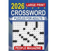 People Magazine Large Print 2026 Crossword Puzzles For Adults: Relaxing evening sessions with smooth solving and readable layouts