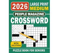 People Magazine Medium Crossword Puzzle Book For Seniors 2026: Focus-friendly clues and steady pacing for rewarding practice