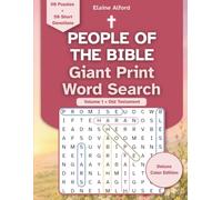 People of the Bible Giant Print Word Search: Volume 1 Old Testament Deluxe Color Edition