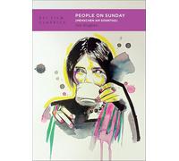 People on Sunday (Menschen am Sonntag) (BFI Film Classics)