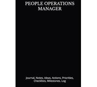 PEOPLE OPERATIONS MANAGER: Journal, Notes, Ideas, Actions, Priorities, Checklists, Milestones, Log | Tool for Daily Goal Setting Tracker | Time ... | Project Office Book Gifts for Meetings