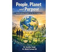 People, Planet and Purpose- Interdisciplinary insights for the 21st century