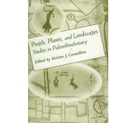 People, Plants, and Landscapes: Studies in Paleoethnobotany