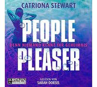 People Pleaser: Ein unwiderstehlicher Thriller in der Welt der Reichen und Schönen