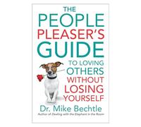 People Pleaser’s Guide to Loving Others without Losing Yourself