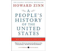 People’s History of the United States, A: Howard Zinn