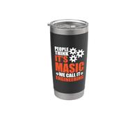 People Think It's Magic We Call It Engineering Engineer Vaso térmico de acero inoxidable de doble pared
