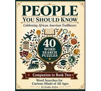 People You Should Know: Word Search Companion Book Two: Celebrating African American Trailblazers (People You Should Know: Celebrating African American Trailblazers)