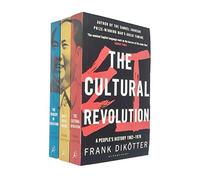 Peoples Trilogy 3 Books Collection Set By Frank Dikötter (Mao's Great Famine, The Tragedy of Liberation, The Cultural Revolution)