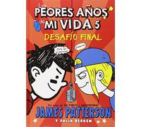 Peores Años De Mi Vida. Desafío Final: 13 (Novela Gráfica)
