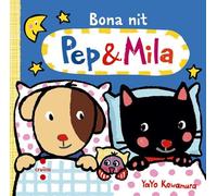 Bona Nit. Pep & Mila