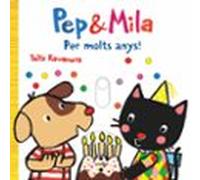 Pep i Mila. Per molts anys!