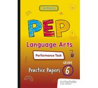 PEP Language Arts Performance Task Practice Papers for Grade 6