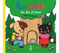 Pep & Mila. Un dia al bosc